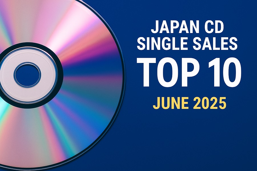 Japan’s Top-Selling CD Singles – June 2025